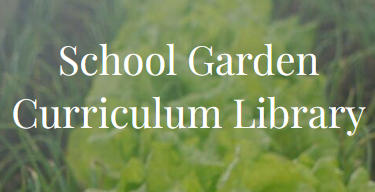 School Garden Sonoma County Curriculum Library